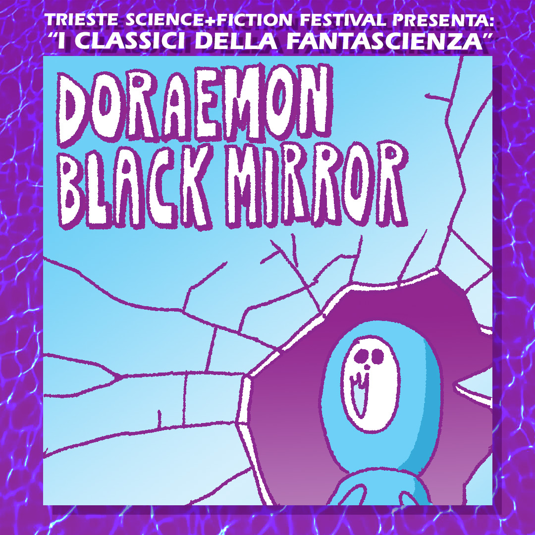 I Classici della Fantascienza: Doraemon Black Mirror