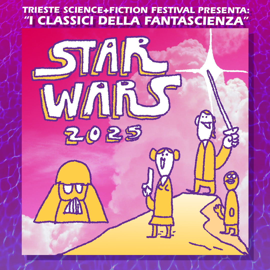 I Classici della Fantascienza: Star Wars 2025