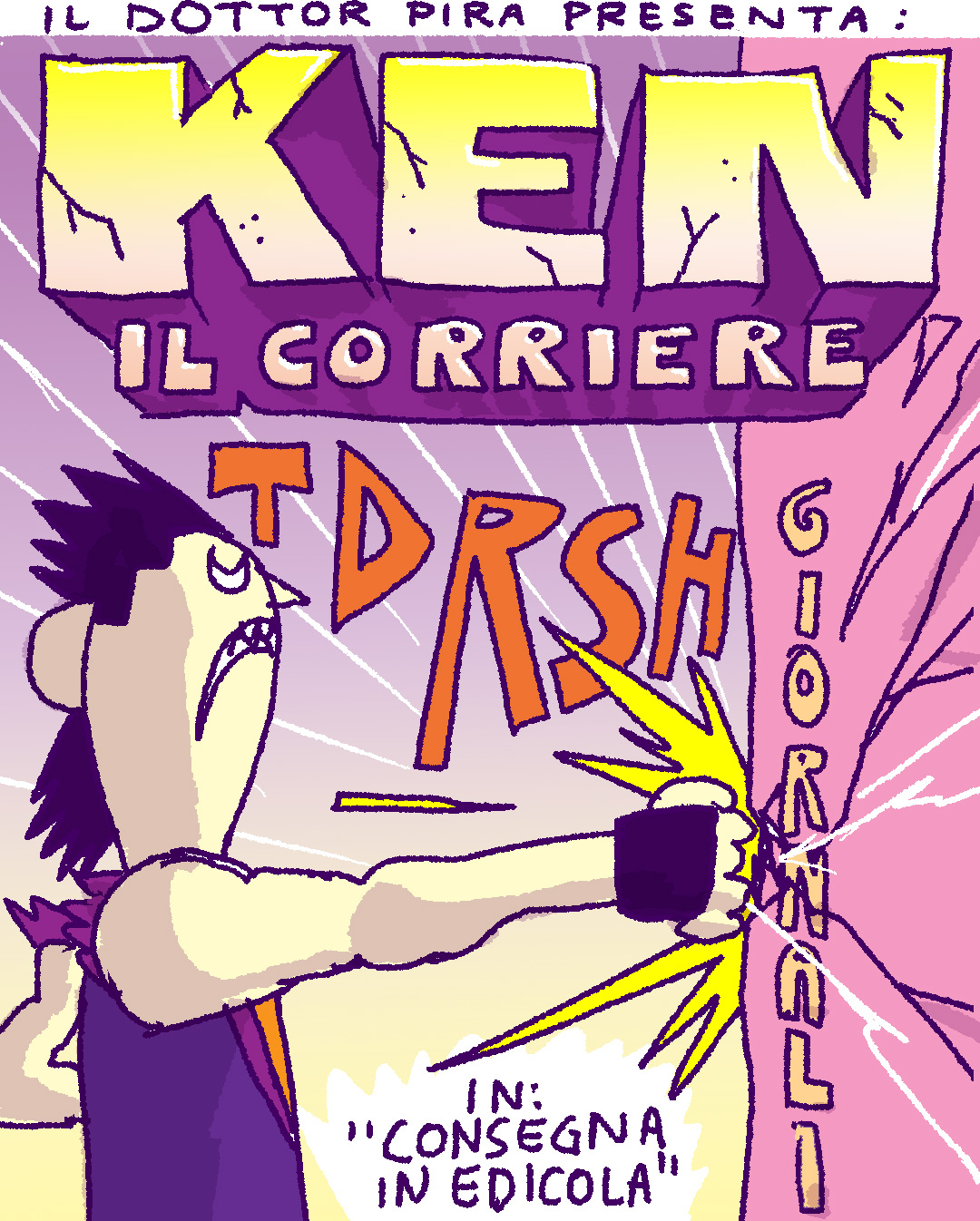 Ken il Corriere - Consegna in Edicola