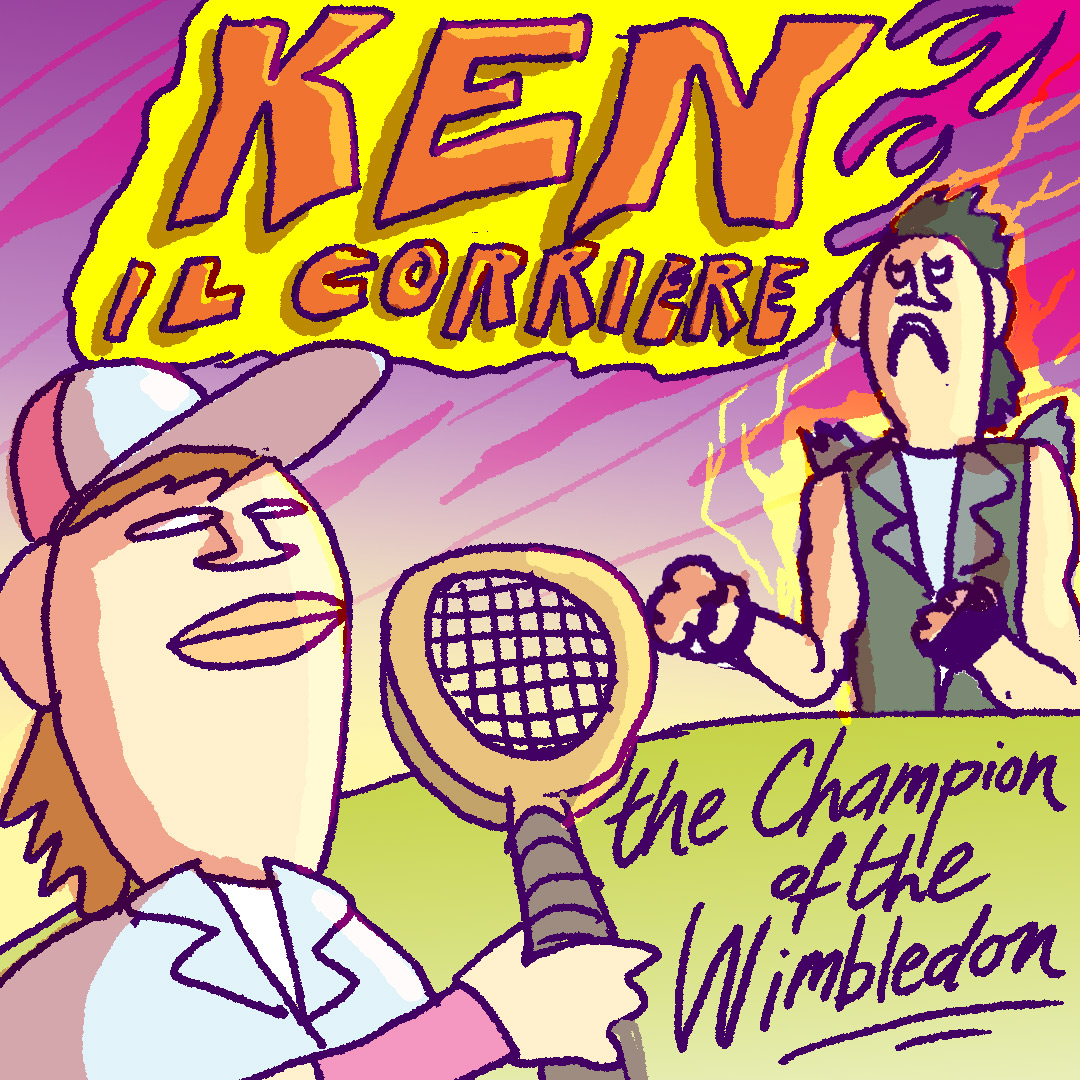 Ken il Corriere in: The Champion of the Wimbledon