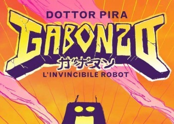 ＧＡＢＯＮＺＯ ガボヌゾ L'INVINCIBILE ROBOT - COLOR EDITION